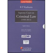 LexisGreen's ebook on R P Kathuria's Supreme court on Criminal Law in 7 Volumes (1950-2013)